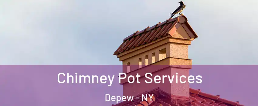  Chimney Pot Services Depew - NY