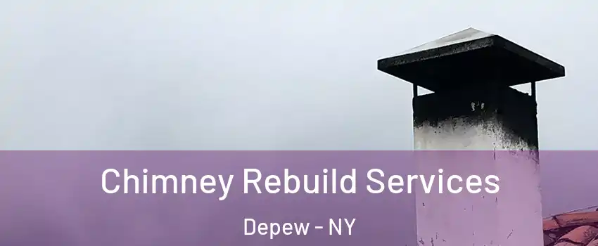  Chimney Rebuild Services Depew - NY
