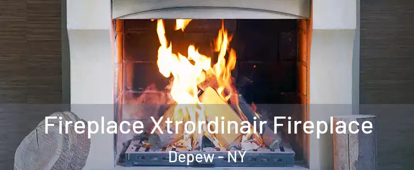  Fireplace Xtrordinair Fireplace Depew - NY