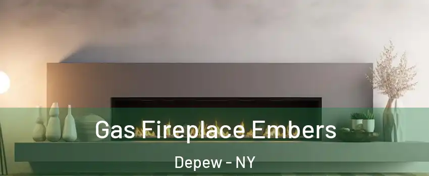  Gas Fireplace Embers Depew - NY